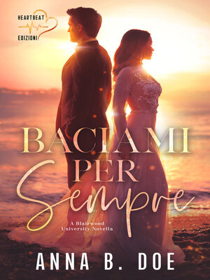 cover image of Baciami per sempre